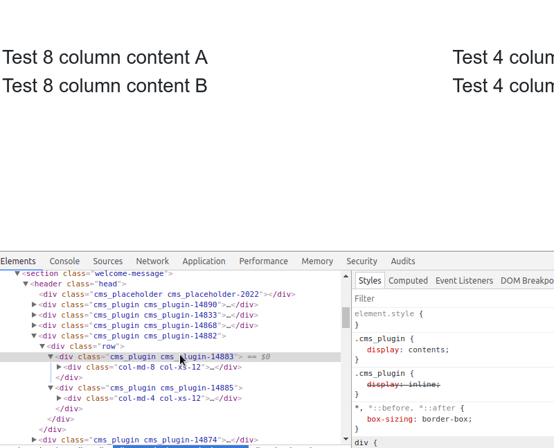 Django CMS doesn't work with Bootstrap 4 and flexbox layouts I got a