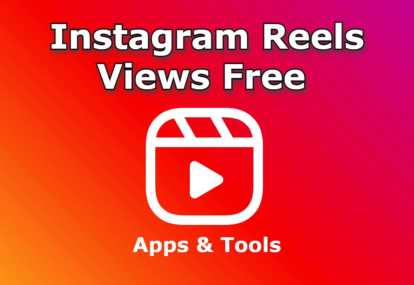 Instagram Reels Views Free 1000 Apk Download 10K/5k Reels Views