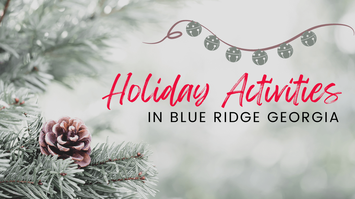Holiday Activities in Blue Ridge I Heart BR