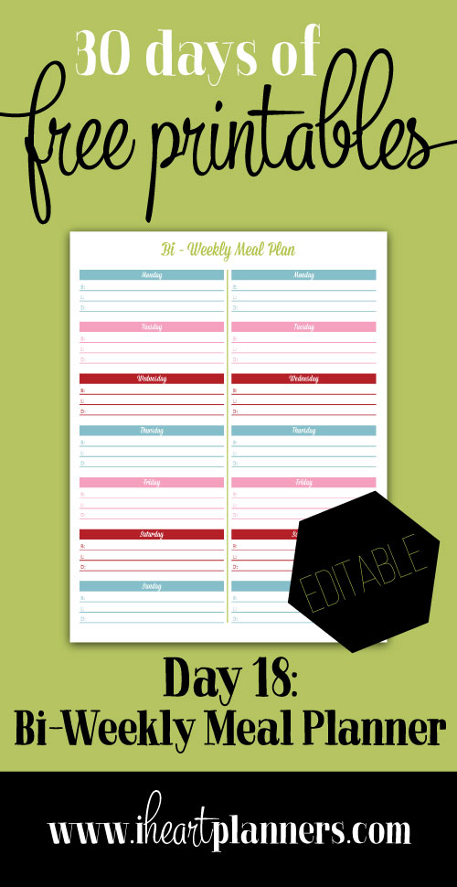 Day 18 Editable BiWeekly Meal Planner I Heart Planners