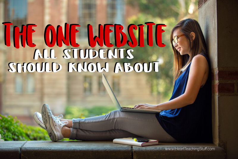 The ONE WEBSITE All High School Students Should Know I Heart Teaching