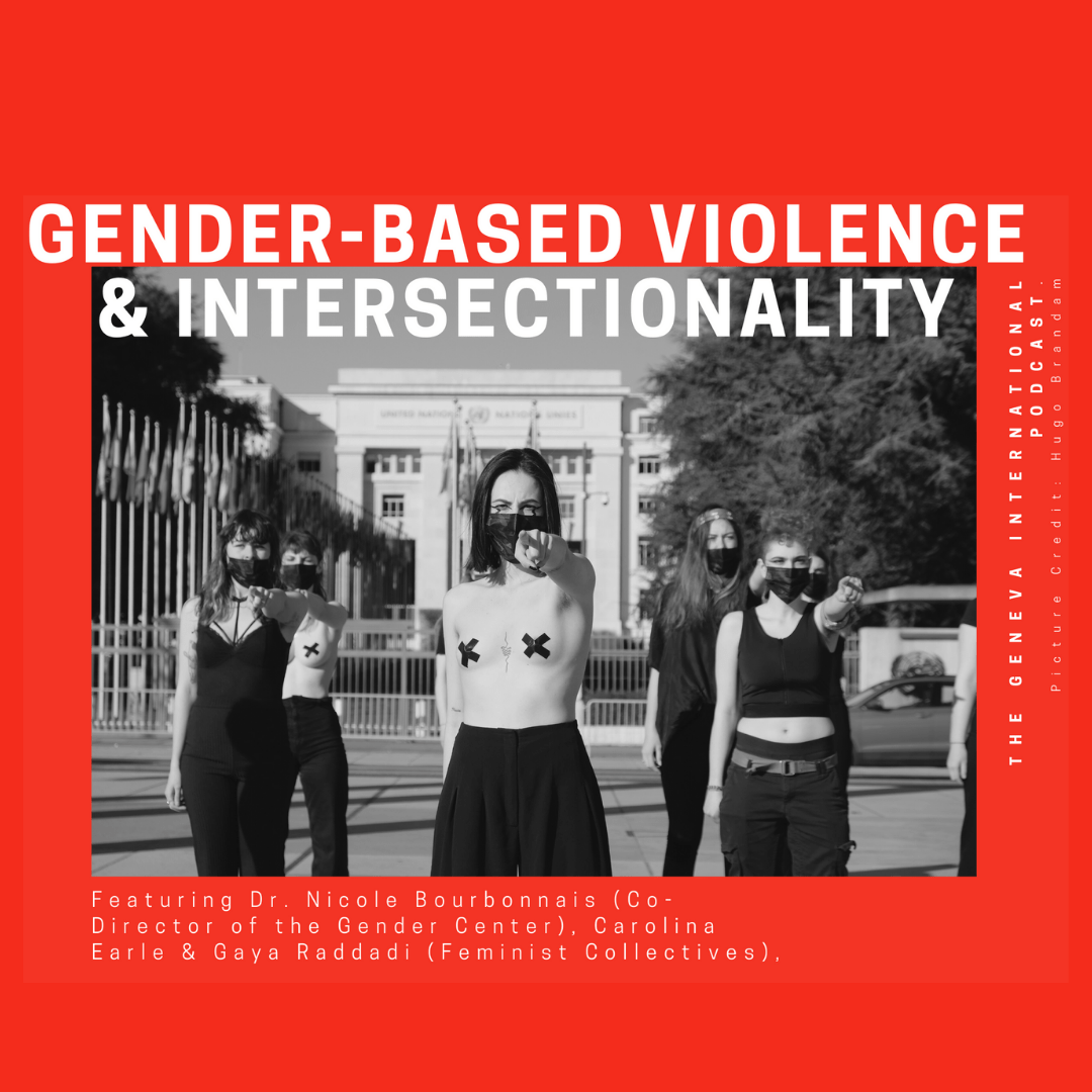 [Podcast] Genderbased violence and intersectionality Geneva Graduate