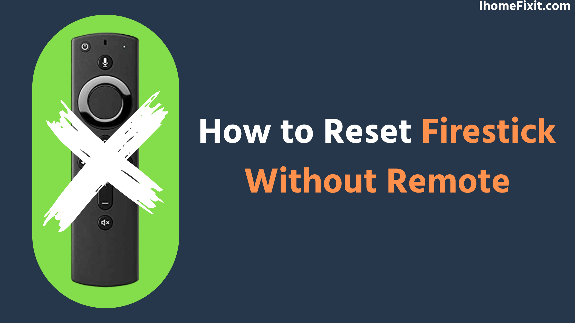 How to Reset Firestick Without Remote? Quick Guide