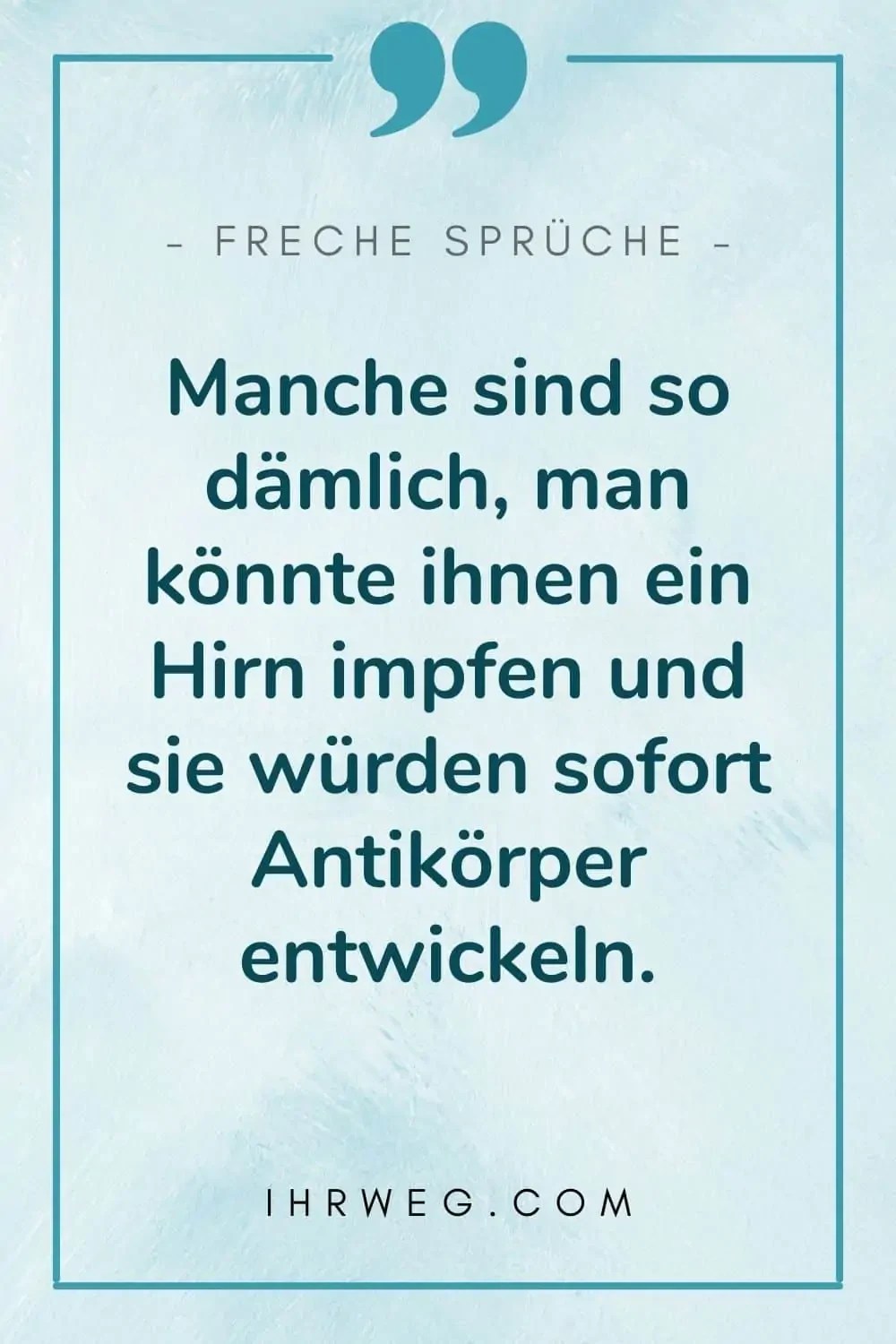 Freche Sprüche - Keck Sein Ohne Schlechtes Gewissen! 1500_x_1000_jpg