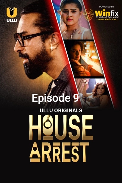 House Arrest (2025) S1 Ep 9 Hindi Ullu