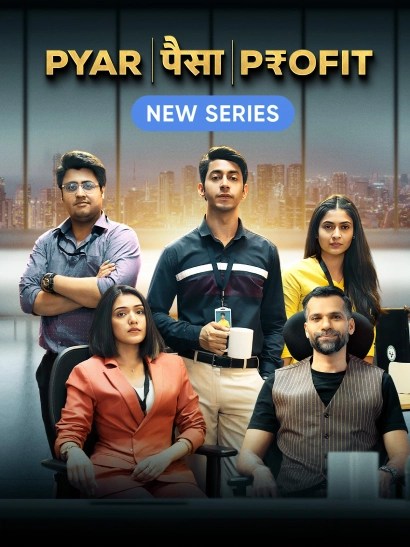 Pyar Paisa Profit (2025) S1 Hindi AMZN ESub
