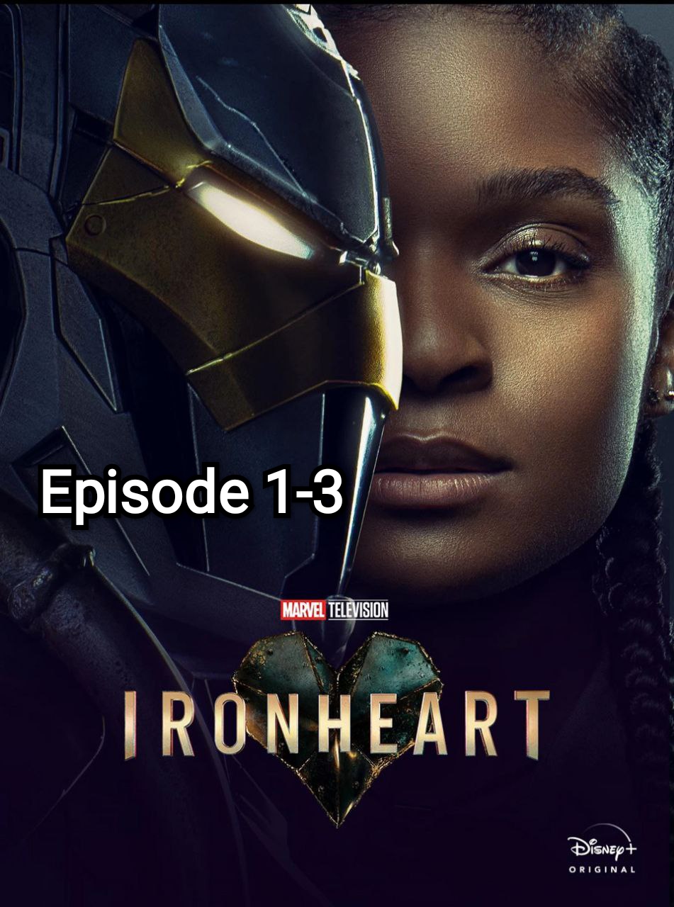 Ironheart (2025) S1 Ep 1-3 Dual Audio JHS ESub