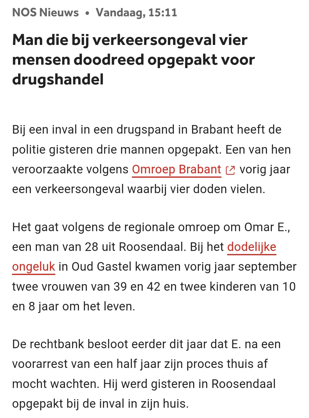 Vier doden bij ernstig ongeluk Oud Gastel, één bestuurder aangehouden Nieuws & Achtergronden