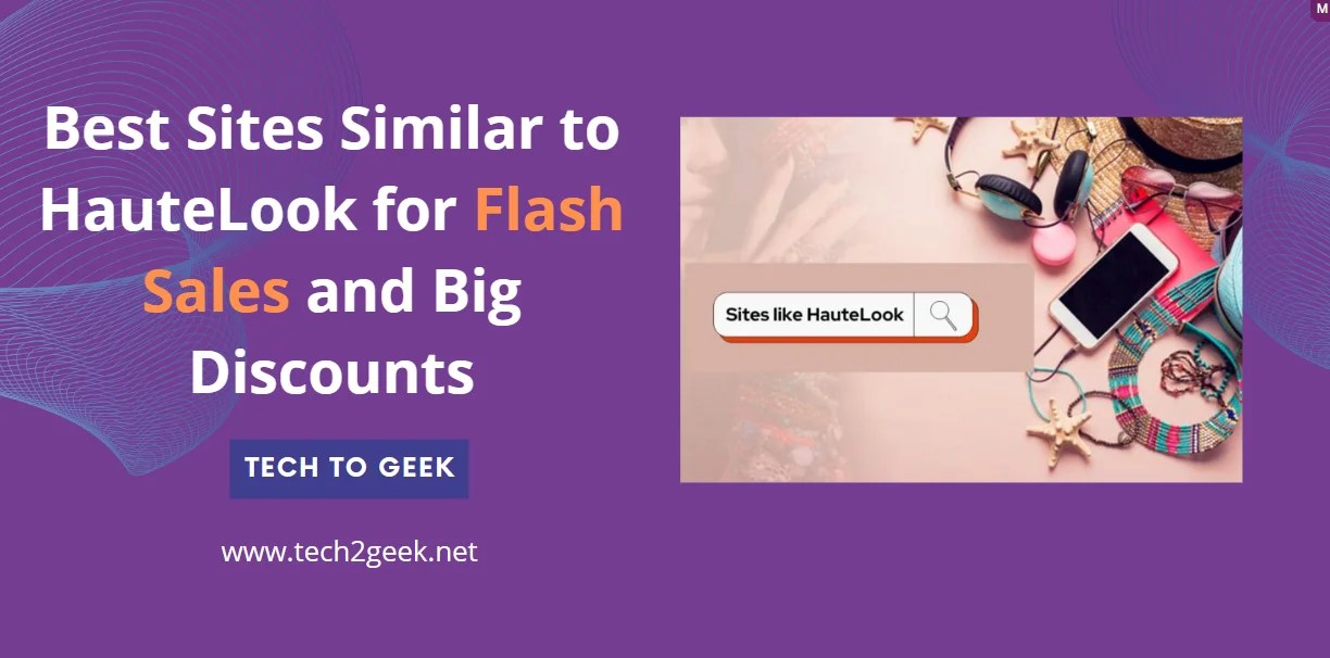 Best Sites Similar to HauteLook for Flash Sales and Big Discounts