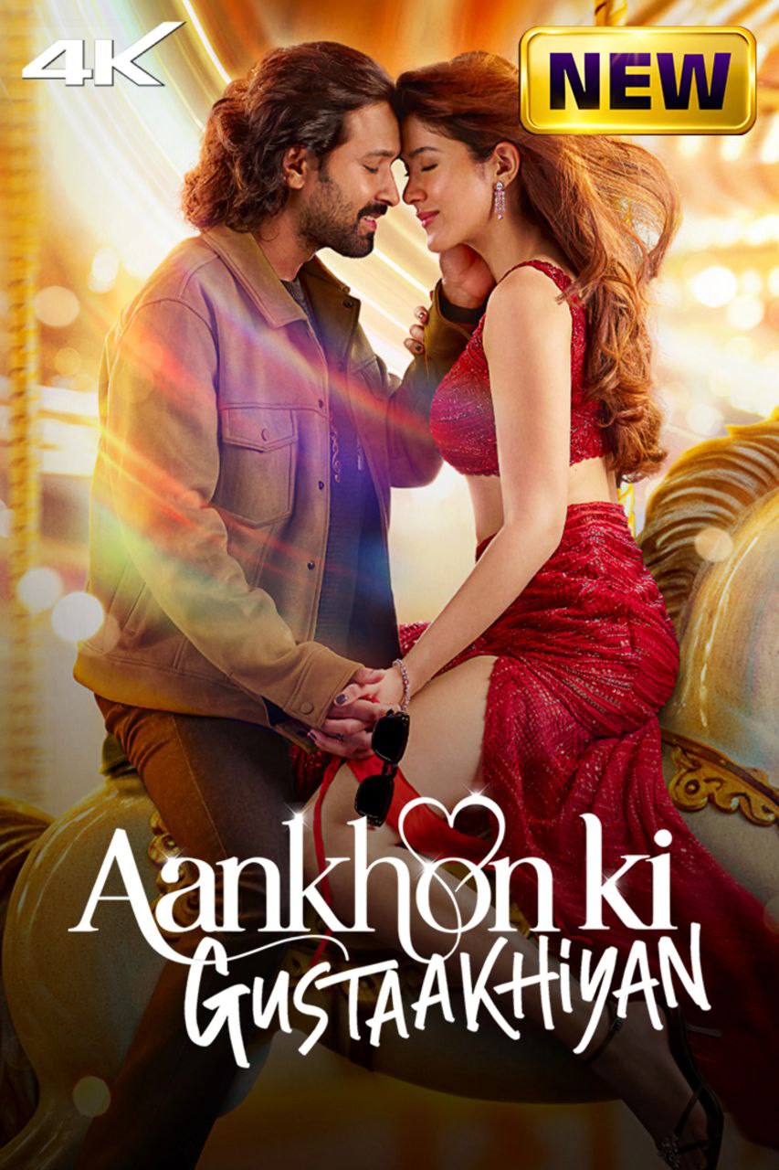 Aankhon ki Gustaakhiyan (2025) Hindi Zee5 HD