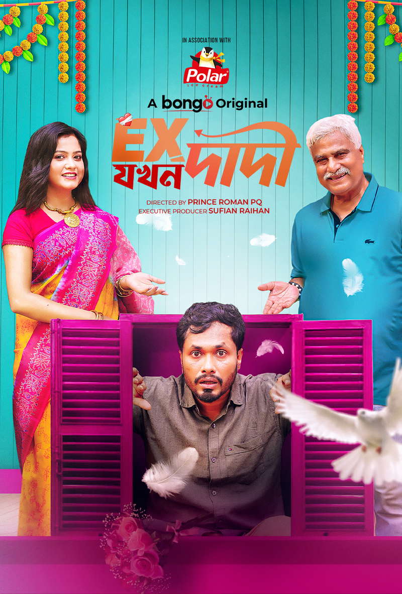 Ex Jokhon Dadi (2025) Bangla Series BongoBD