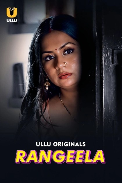 [18+] Rangeela (2026) S01 Hindi Ullu