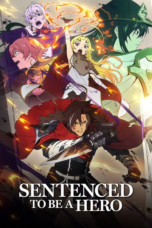 Sentenced To Be A Hero (2026) S01 Ep 1-12 Hindi ORG Anime Series