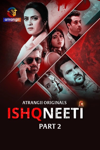 [18+] Ishqneeti (2026) S01 Hindi Atrangii Series