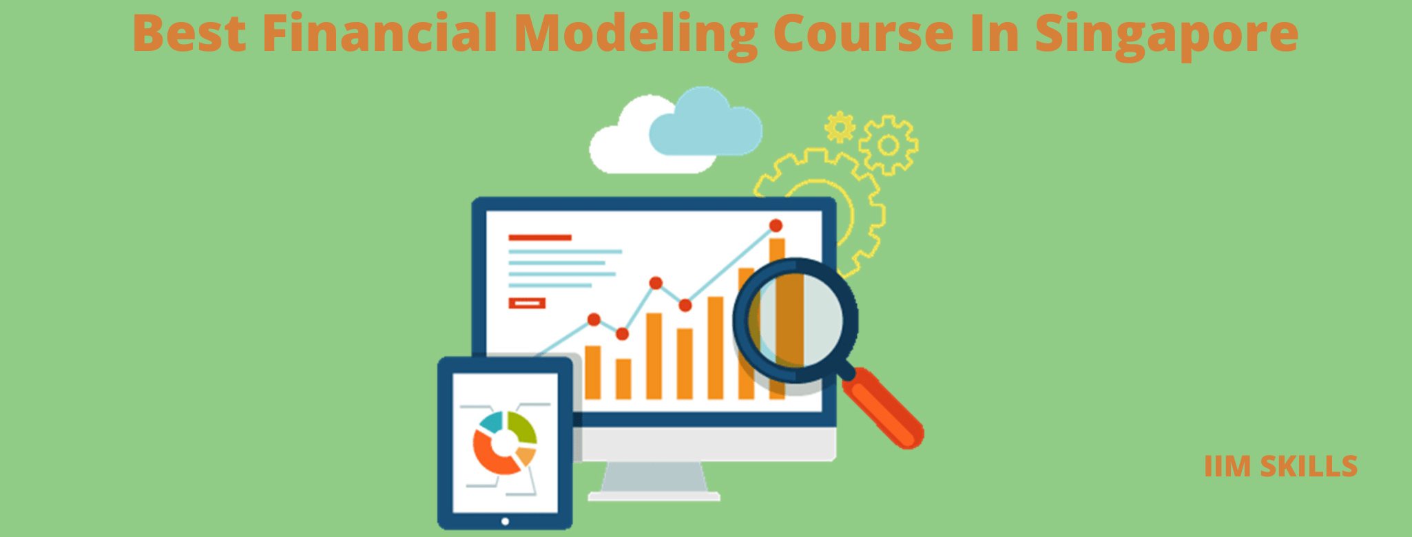 Top 10 Financial Modeling Course In Singapore In 2024 With Jobs