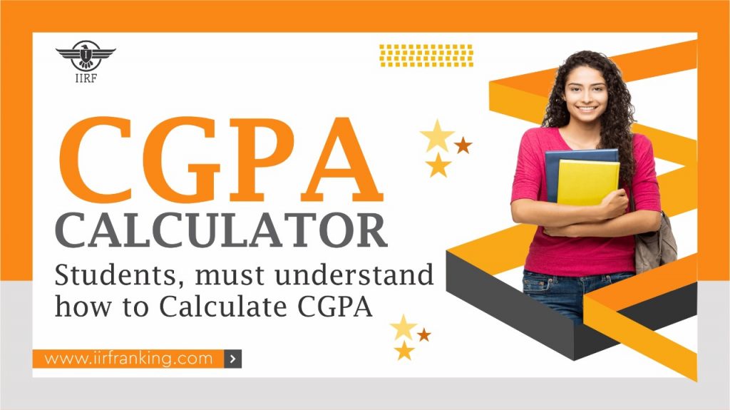 CGPA Calculator Students, must understand how to Calculate CGPA