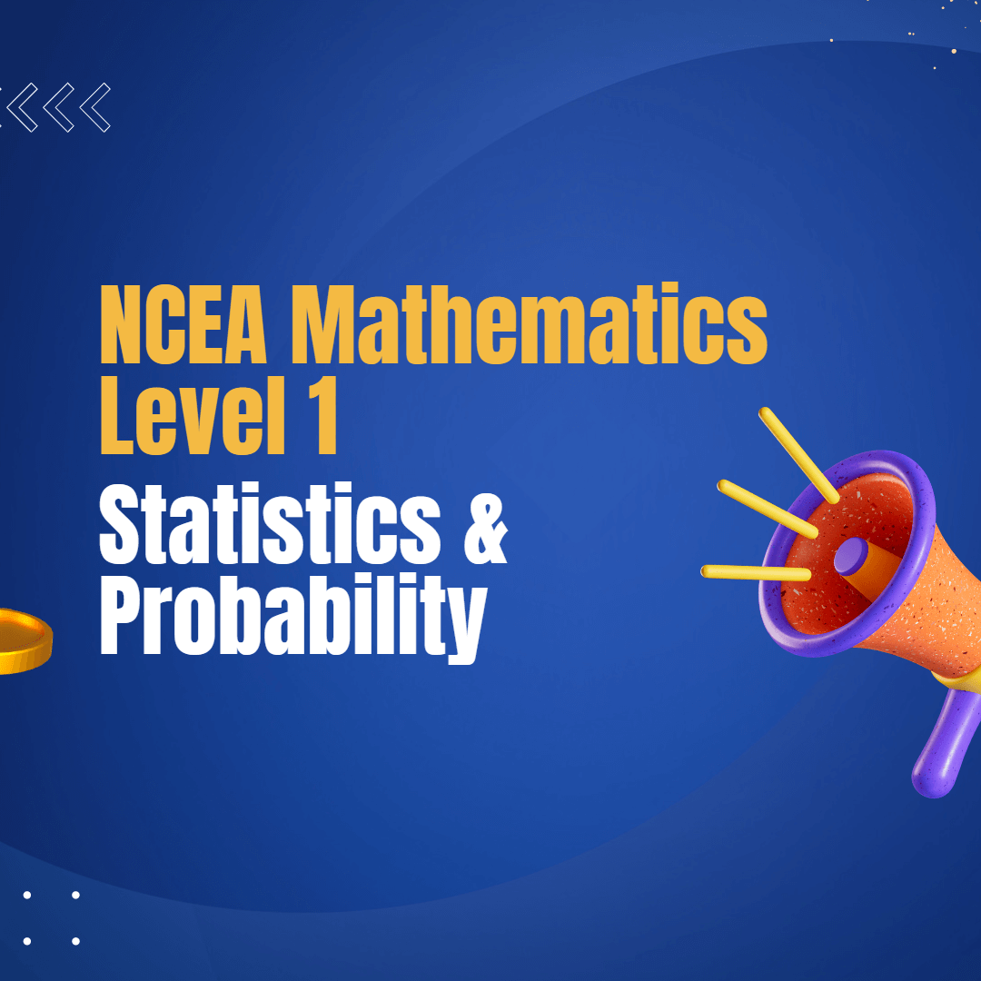 NCEA Level 1 Stats & Probability Mastering Data Analysis