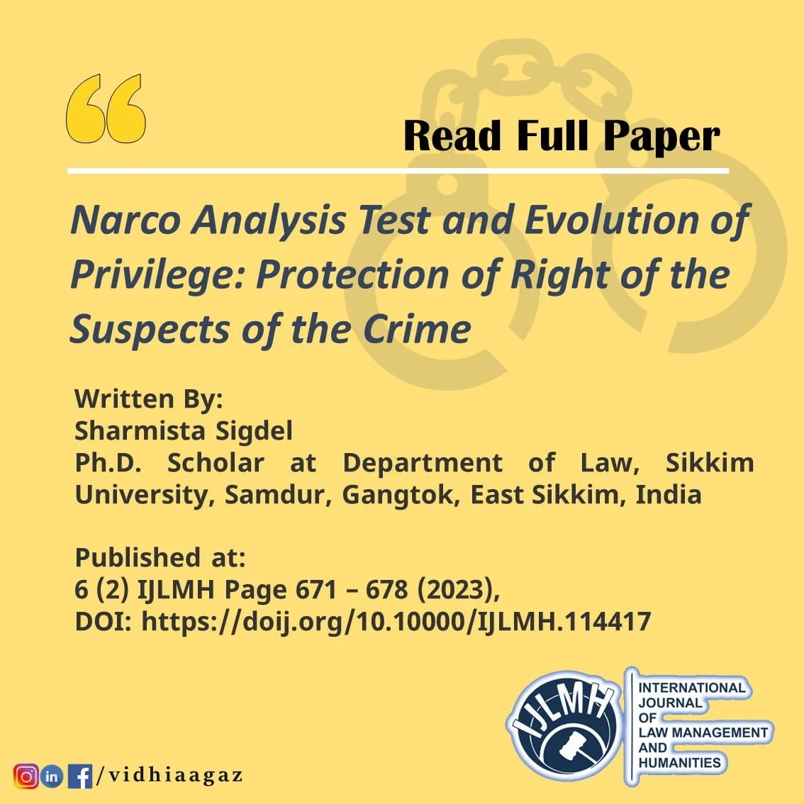 Narco Analysis Test and Evolution of Privilege Protection of Right of