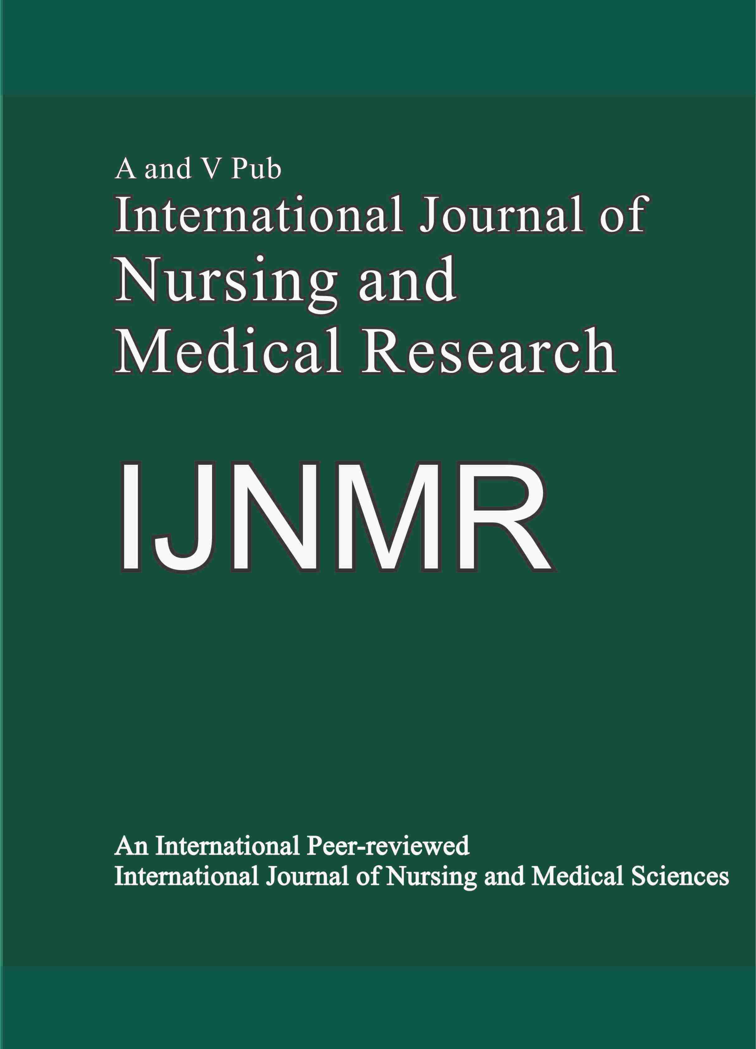 A and V Pub International Journal of Nursing and Medical Research
