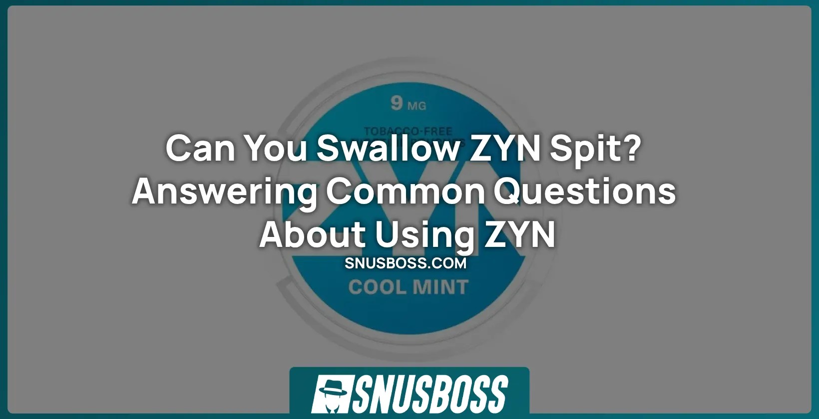 Can You Swallow ZYN Spit? A Guide to Safe ZYN Consumption