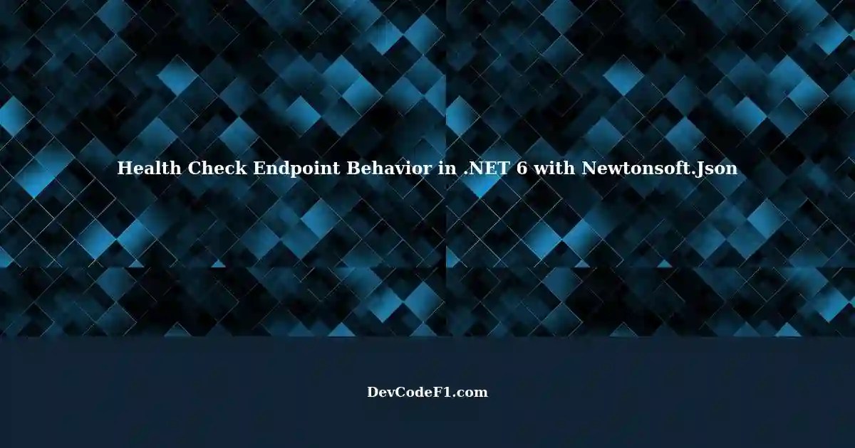 Unexpected Behavior in Health Check Endpoints after Switching to