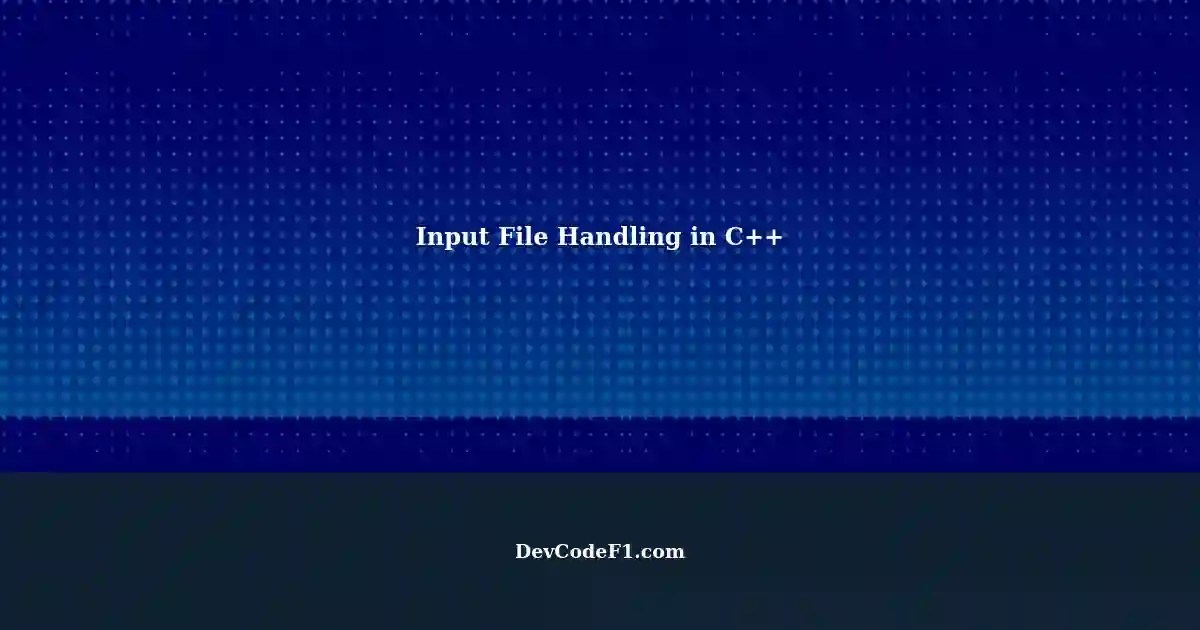 Software Development Handling Input Files without Direct Basic C++