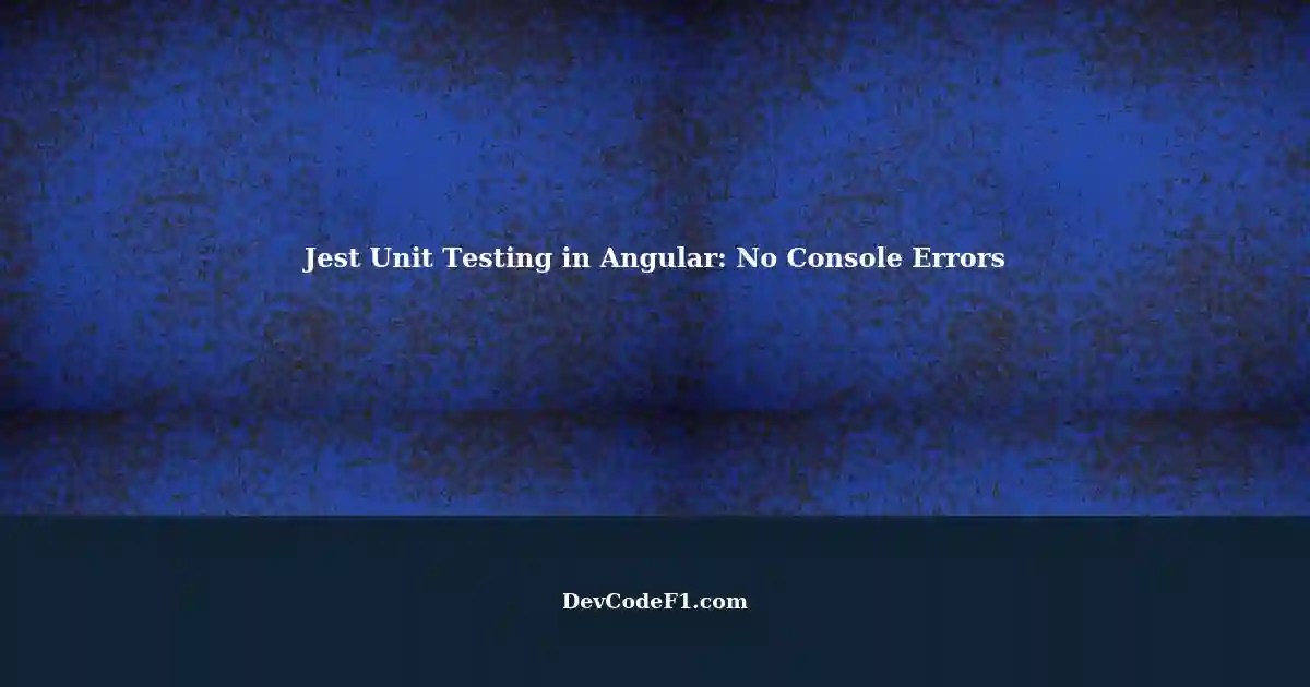 Jest Unit Testing in Angular Typescript Project No Failures with
