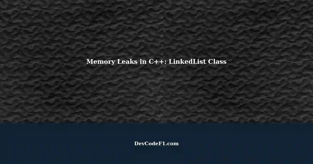 Understanding Memory Leaks in C++ A Case Study with the InsertLater