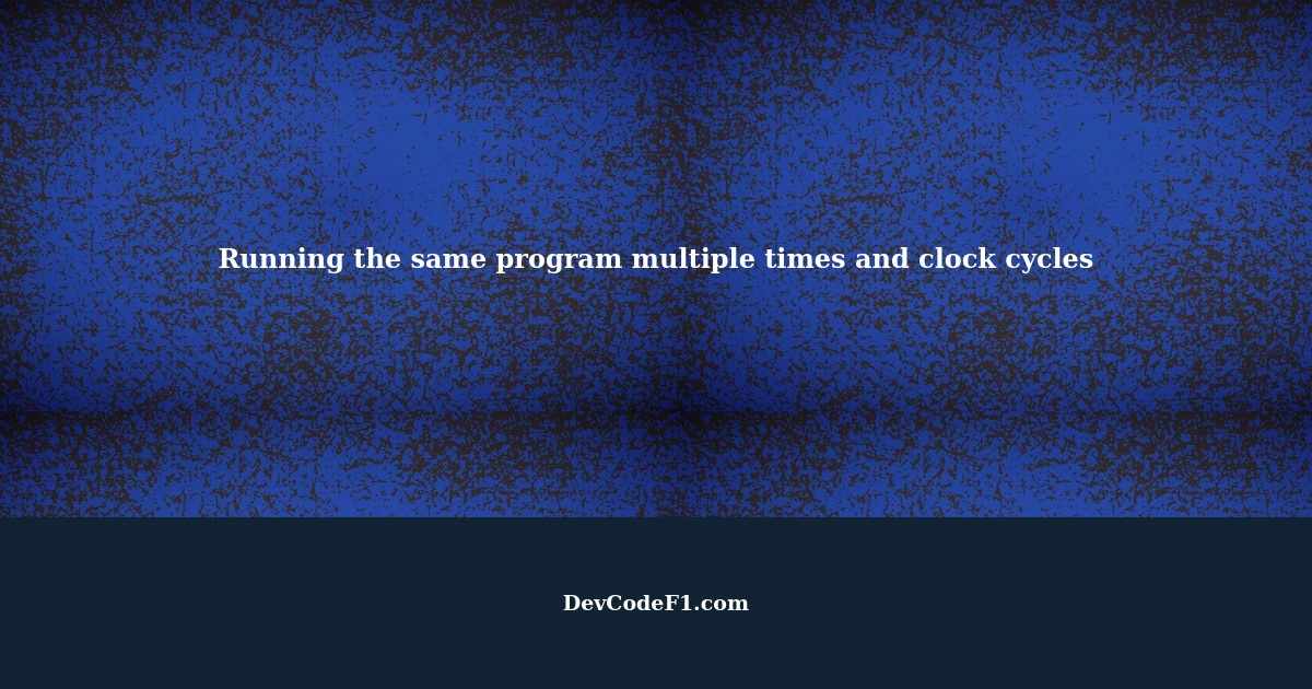 Does running the same program multiple times always take the same