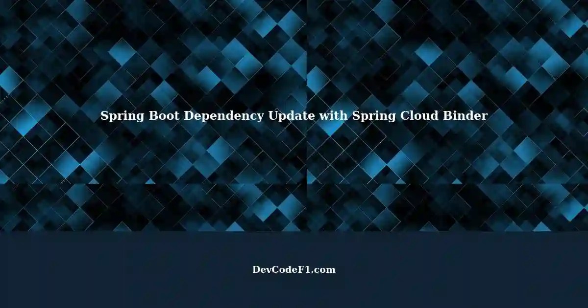 Updating Dependencies in Spring Boot Injecting RefreshScope for