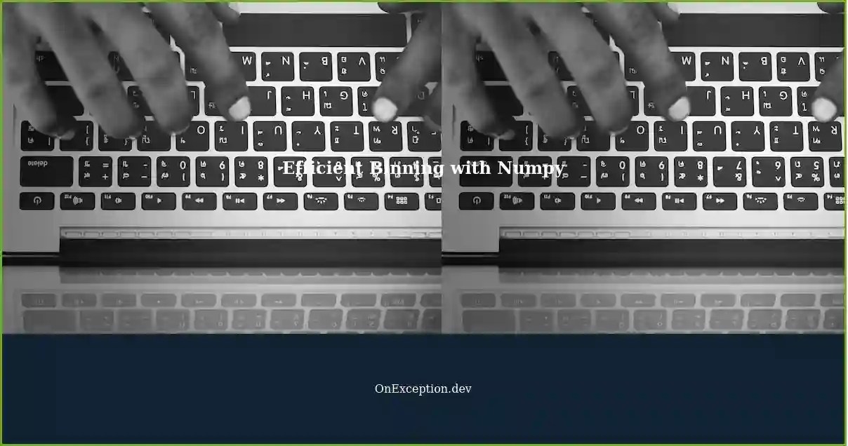 Efficient Binning with Numpy Fancy Indexing A Smaller Image Solution