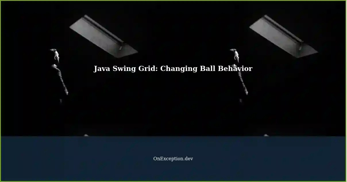 Changing Behavior Balls in a Java Swing Grid