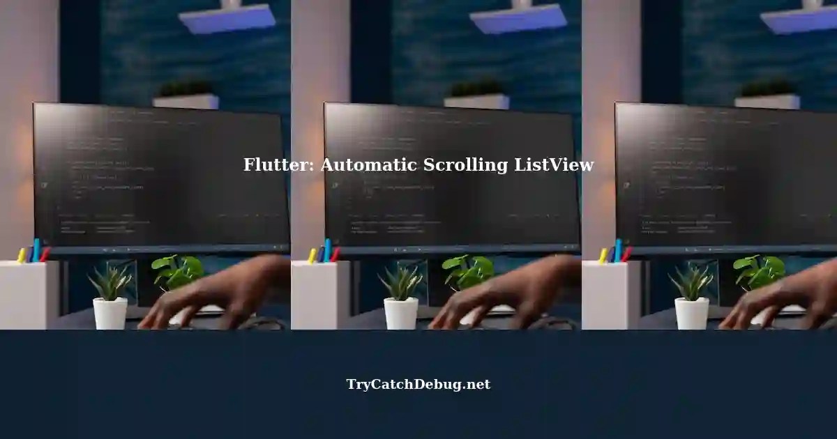 Automatic Scrolling ListView in Flutter Creating a Horizontal Scroll