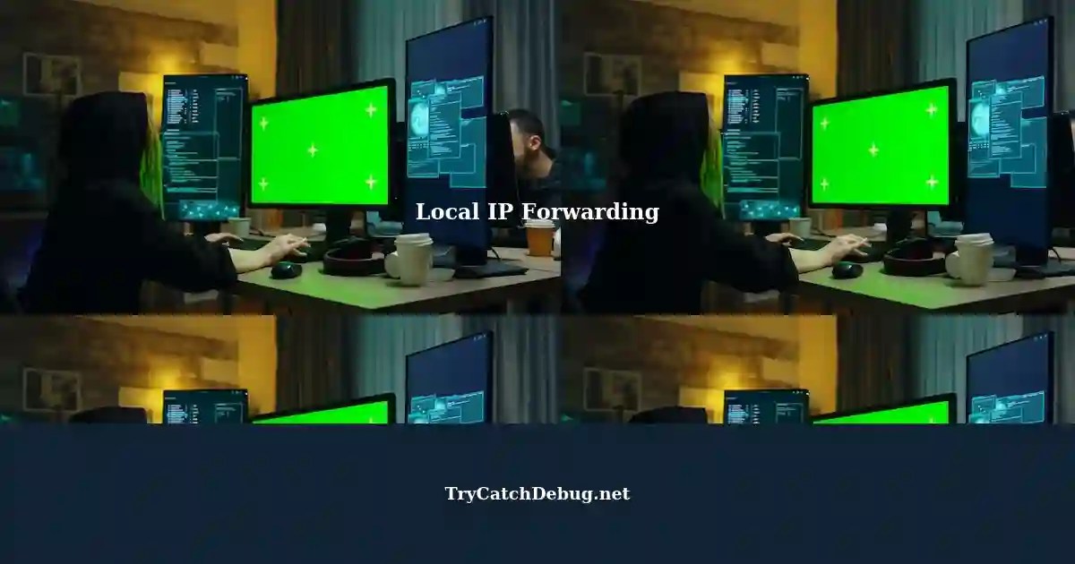 Forwarding External Ports with Local IP Address and Internal Port