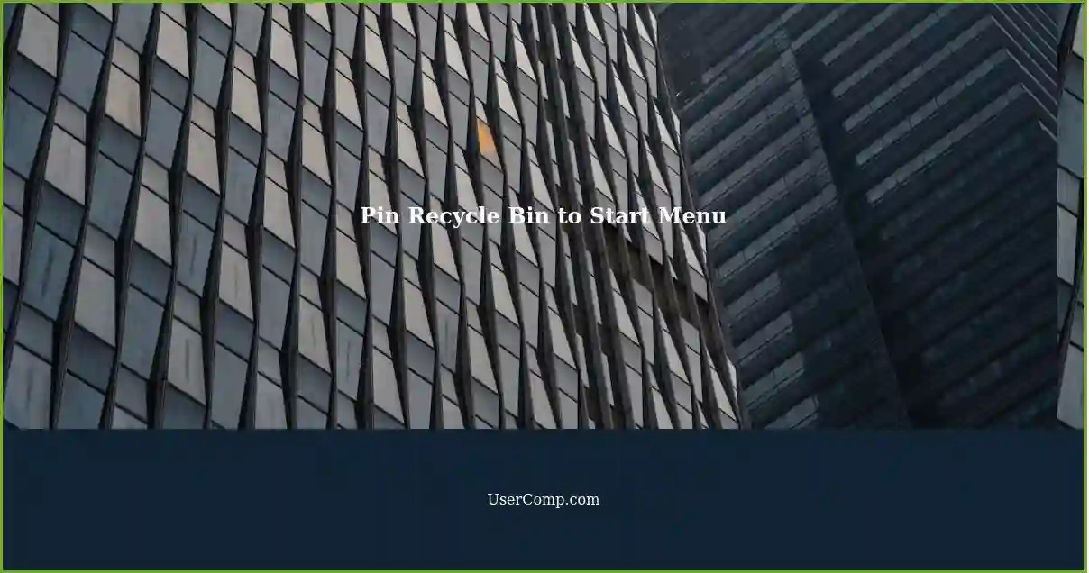 Automatically Pin Recycle Bin to Start Menu using PowerShell, Batch, or VBScript