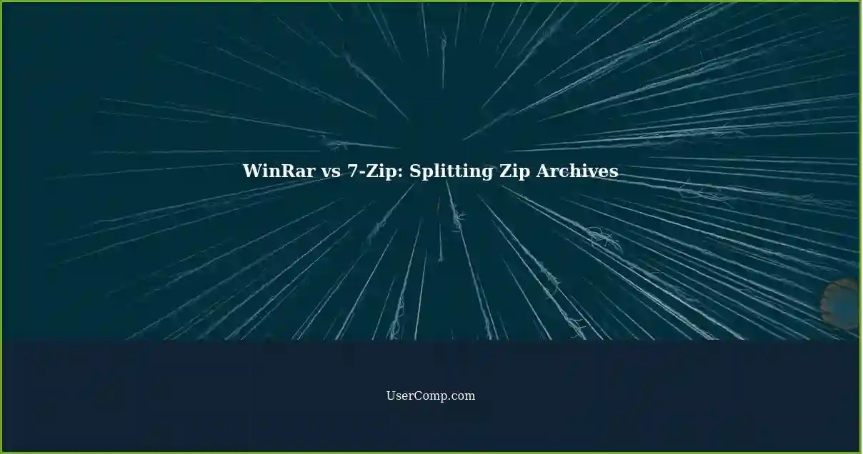 Splitting Zip Archives with WinRar vs 7Zip A Comparison