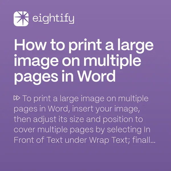 How to print a large image on multiple pages in Word Eightify
