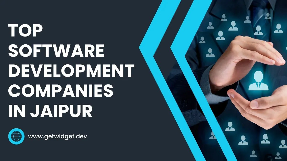 Top Software Development Companies in Jaipur GetWidget