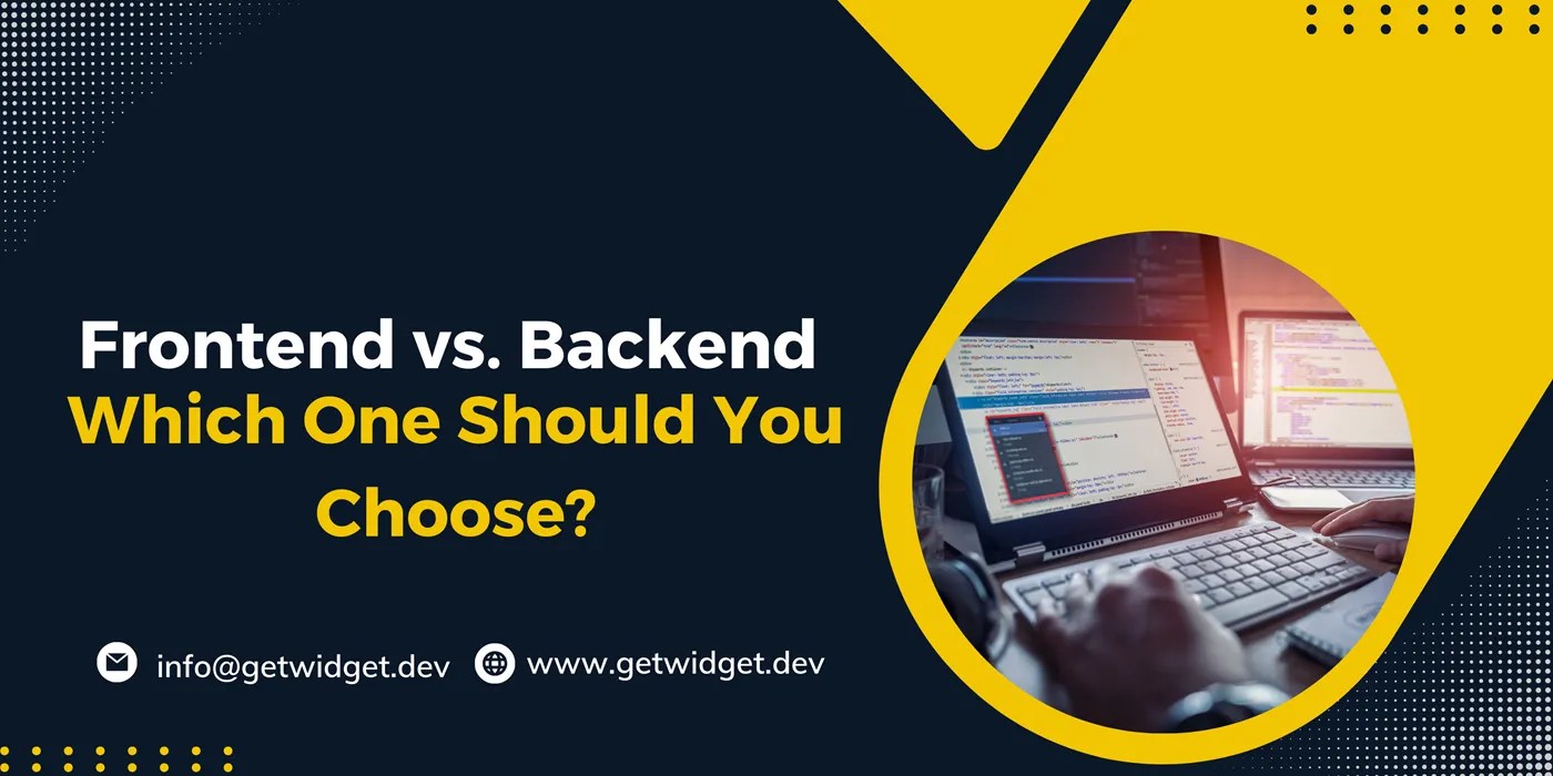 Frontend vs. Backend Which One Should You Choose?