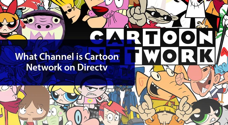 What channel is Cartoon Network on DIRECTV