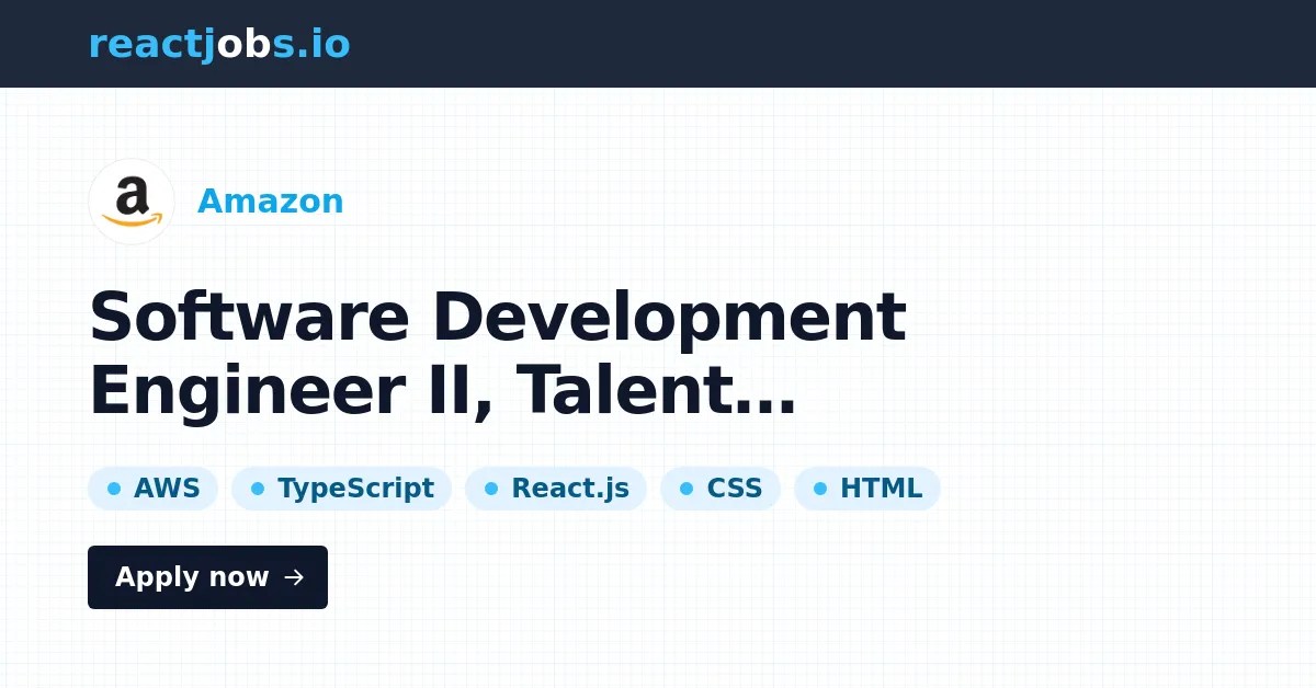 Software Development Engineer II, Talent Development Tech (TDT) at Amazon