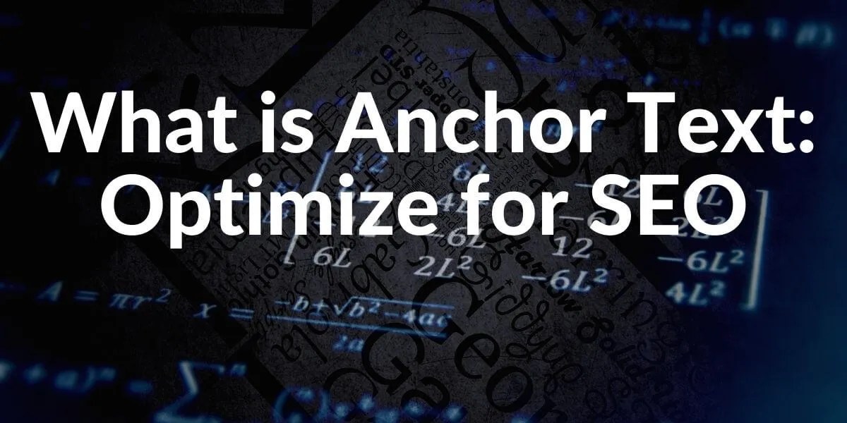 Anchor Texts Definition, Types and BEST Practices for SEO Holistic SEO