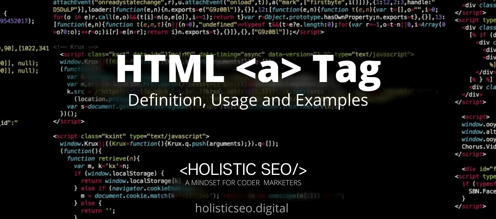 HTML Tag Definition, Usage and Examples Holistic SEO