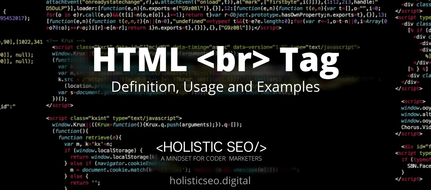 HTML Tag Definition, Usage and Examples Holistic SEO
