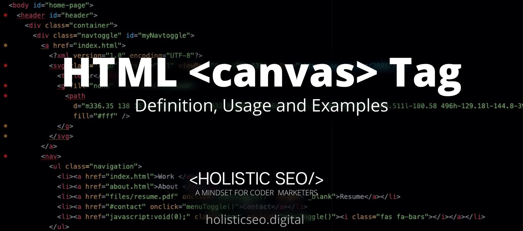 HTML Tag Definition, Usage and Examples Holistic SEO