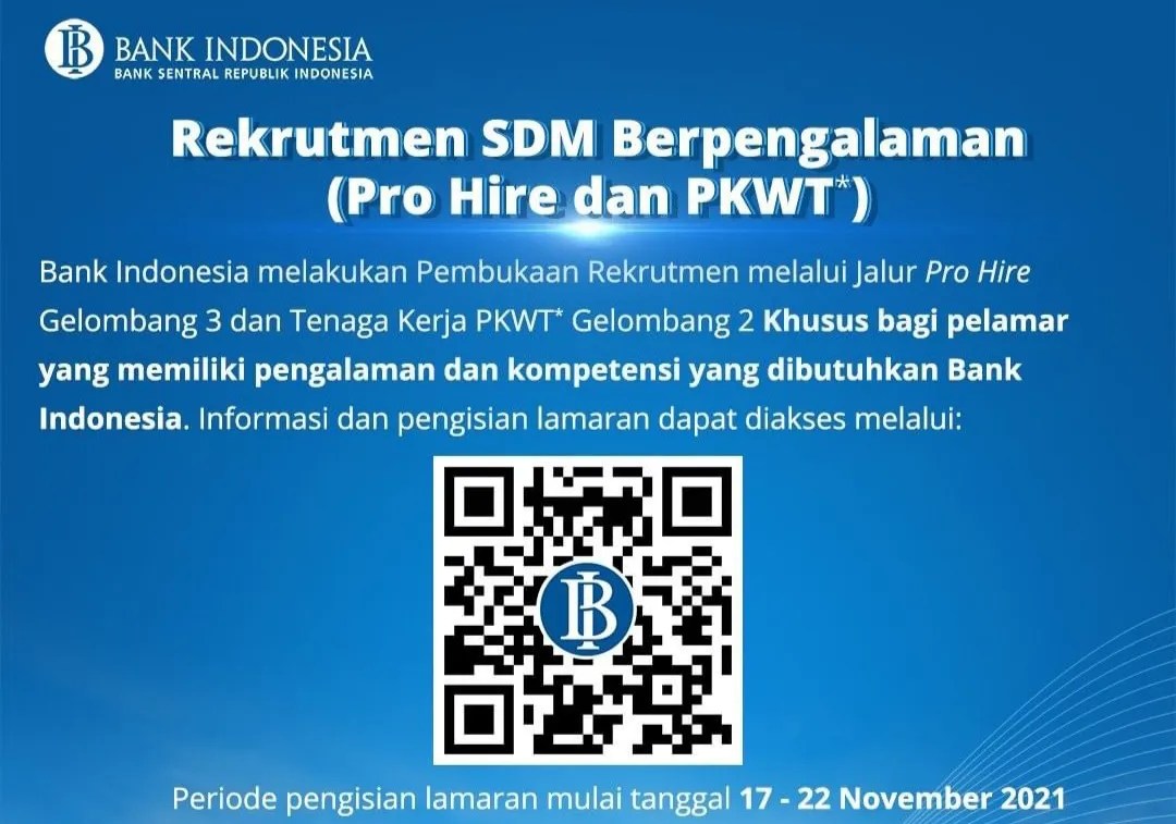 Bank Indonesia Buka Lowongan Kerja untuk Banyak Posisi, Cek Detailnya - halopacitan.com