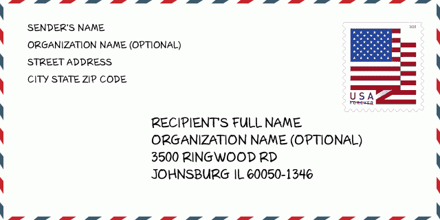 City Name JOHNSBURG, IL Illinois United States ZIP Code 5 Plus 4 ️