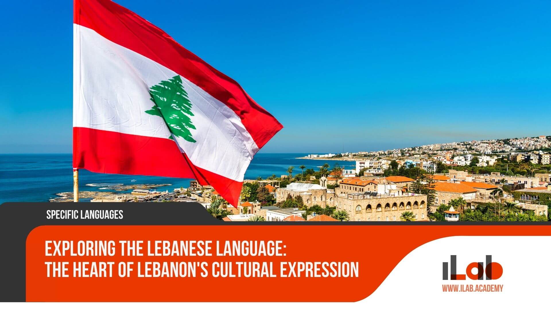Exploring the Lebanese Language ILAB Academy