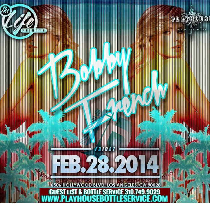 DJ Bobby French at Playhouse