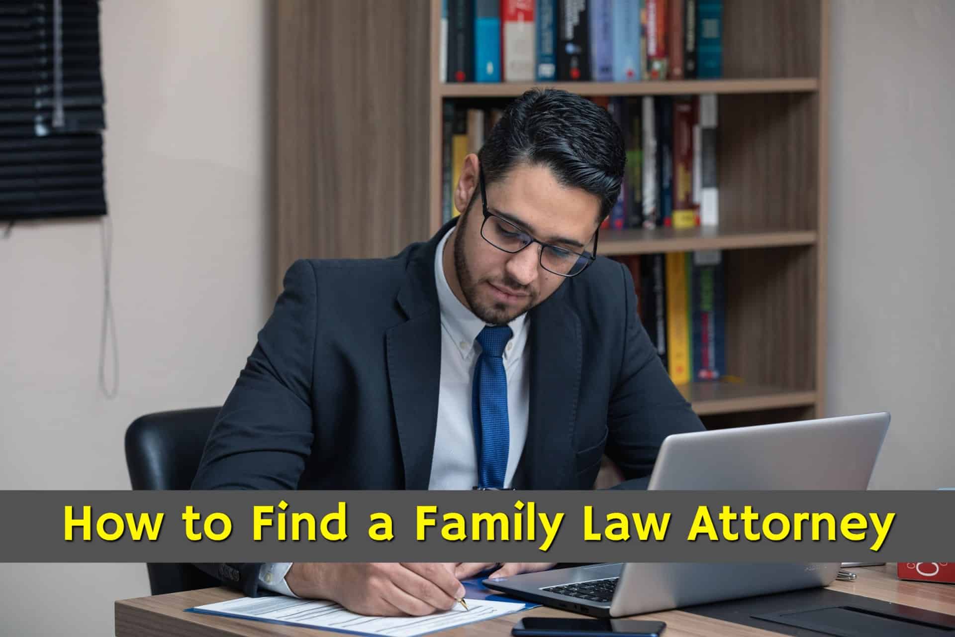 Tips on How to Find a Family Law Attorney Finding a Family Law Lawyer
